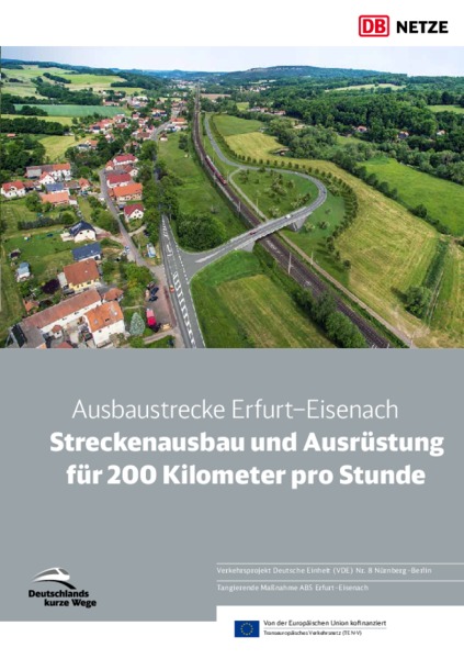 Flyer "Ausbaustrecke Erfurt–Eisenach, Streckenbau und Ausrüstung für 200 Kilometer pro Stunde"